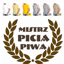Koszulka męska - Mistrz Picia Piwa