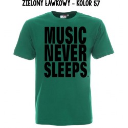 Koszulka męska - Music Never Sleeps